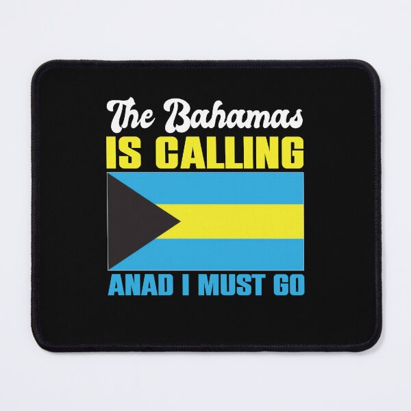 Item preview, The Bahamas is calling and I must go - Motivational quote designed and sold by obedtheartist.