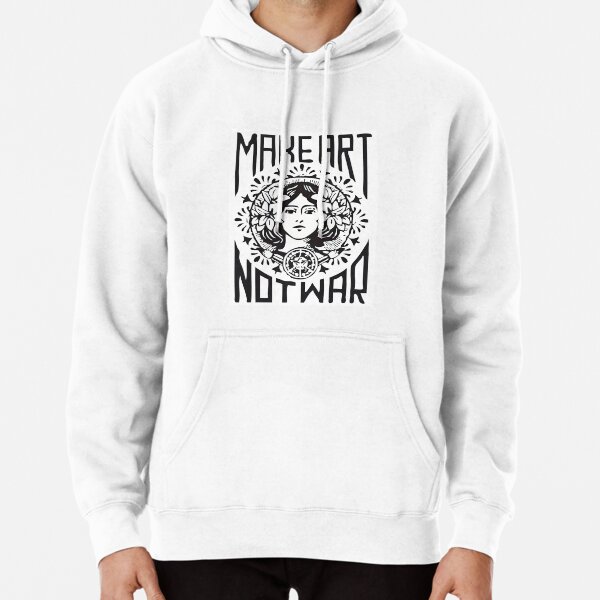 Make art not discount war zip up hoodie