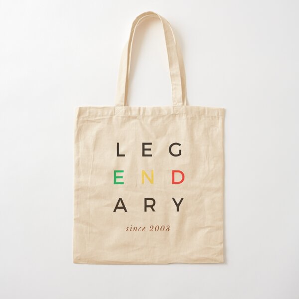 Legendary since 2003 Cotton Tote Bag