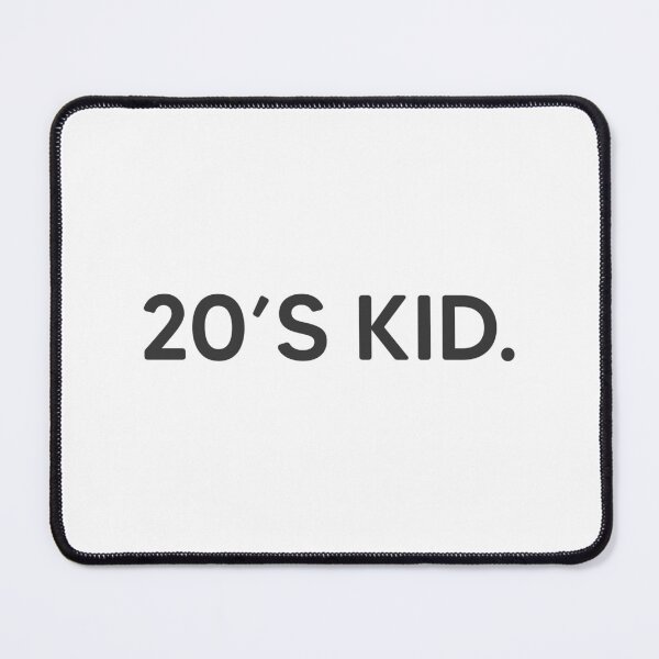 Item preview, 20's Kid. designed and sold by mantrasupply.