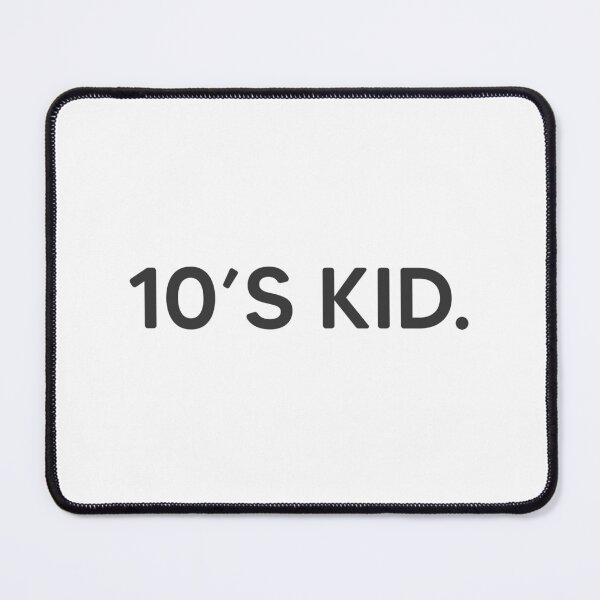 Item preview, 10's Kid. designed and sold by mantrasupply.