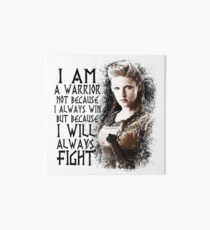 Vikings - Lagertha - I Am a Warrior... Art Board
