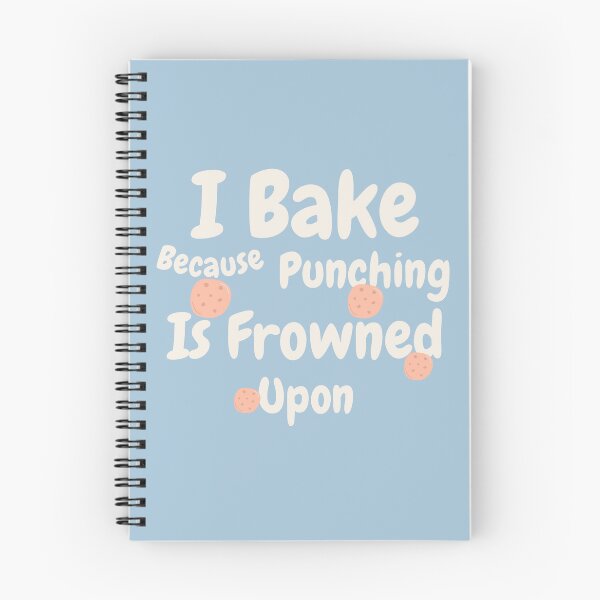 Item preview, I Bake Because Punching People Is Frowned Upon designed and sold by erion-store.