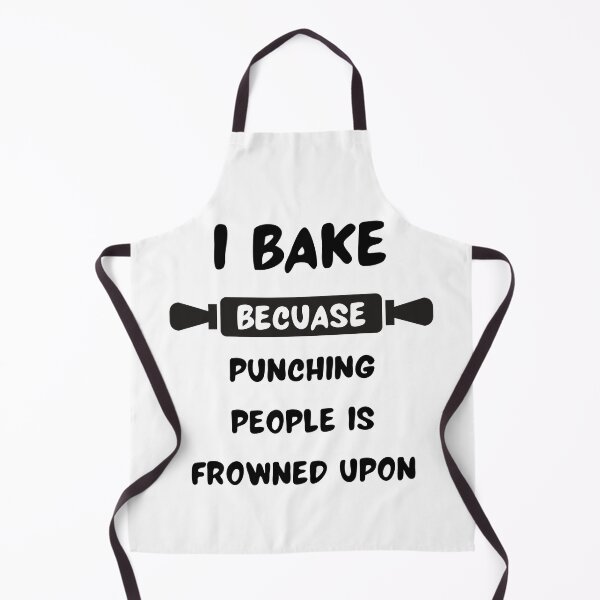 Item preview, I Bake Because Punching People Is Frowned Upon designed and sold by erion-store.