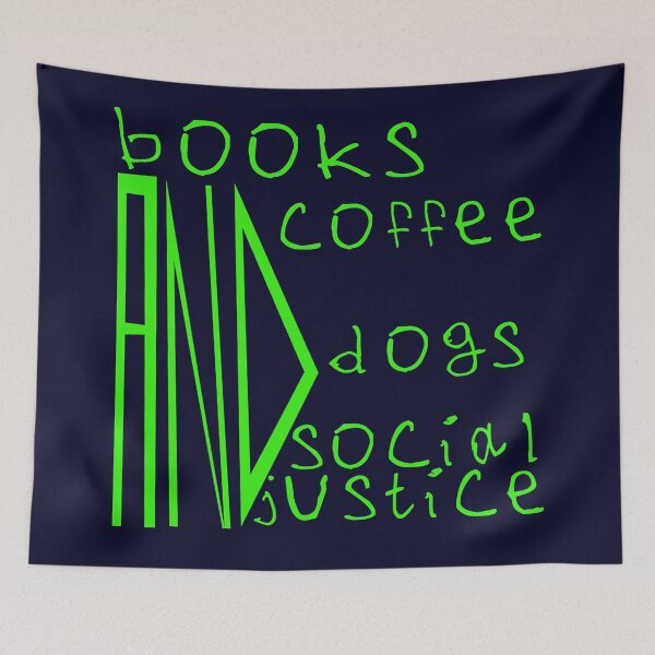 Item preview, Books and coffee and dogs and social justice designed and sold by kinpirks.
