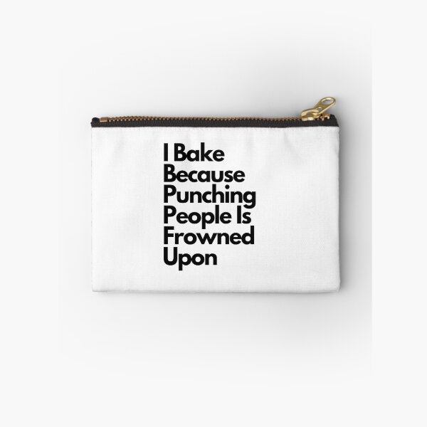 Item preview, I Bake Because Punching People Is Frowned Upon designed and sold by erion-store.