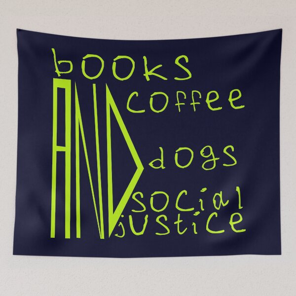 Item preview, Books and coffee and dogs and social justice designed and sold by kinpirks.