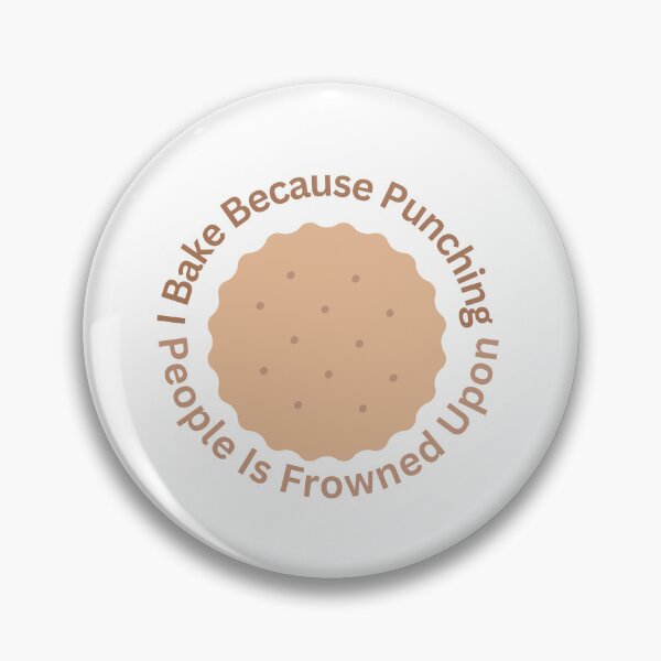 Item preview, I Bake Because Punching People Is Frowned Upon designed and sold by erion-store.