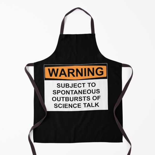Item preview, WARNING: SUBJECT TO SPONTANEOUS OUTBURSTS OF SCIENCE TALK designed and sold by Bundjum.