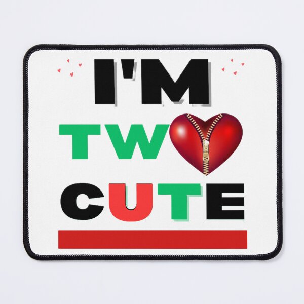 Item preview, IM TWO CUTE shirt and many other products....... designed and sold by Misnrays93.
