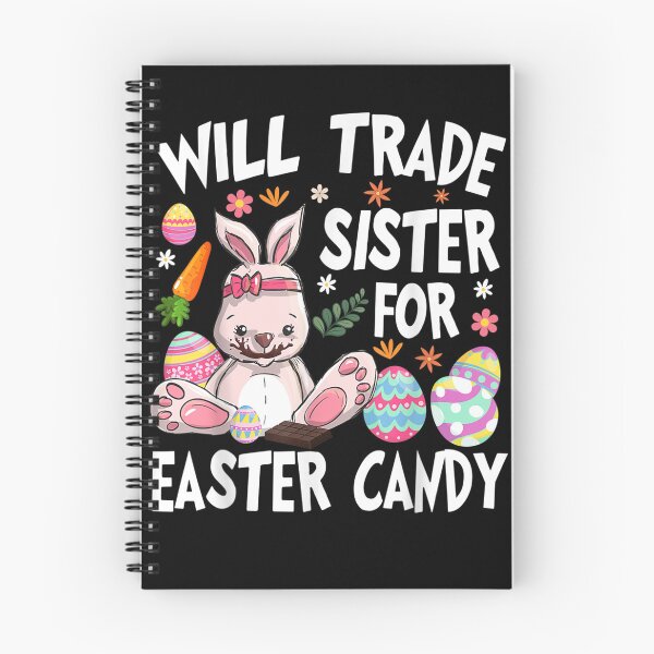 Item preview, Will Trade Sister for Easter Candy Eggs Cute Kids Boys Girls designed and sold by ArtMuni99.