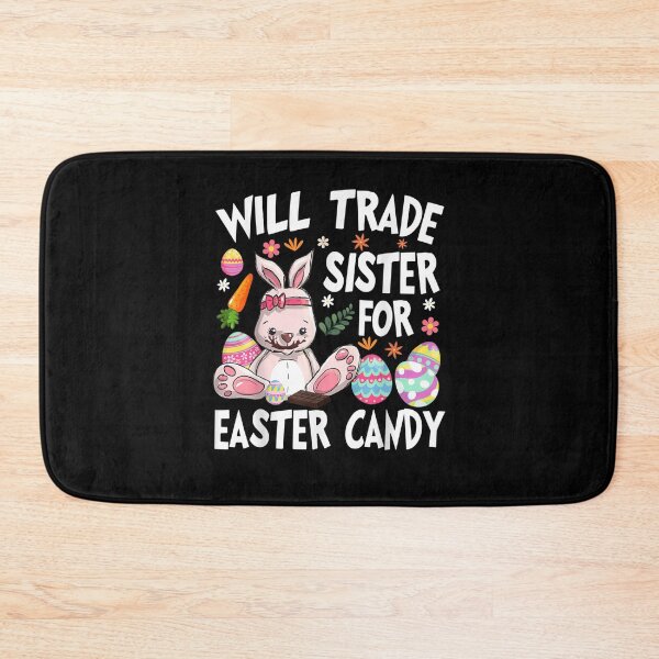Item preview, Will Trade Sister for Easter Candy Eggs Cute Kids Boys Girls designed and sold by ArtMuni99.