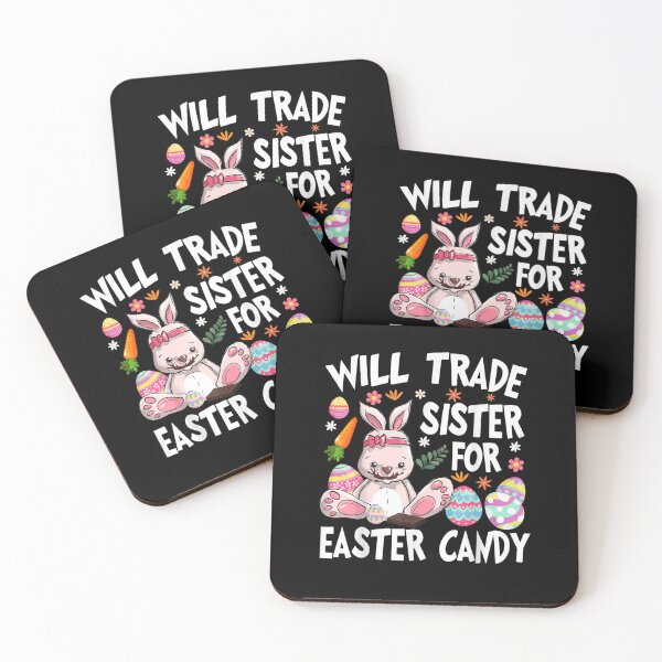 Item preview, Will Trade Sister for Easter Candy Eggs Cute Kids Boys Girls designed and sold by ArtMuni99.