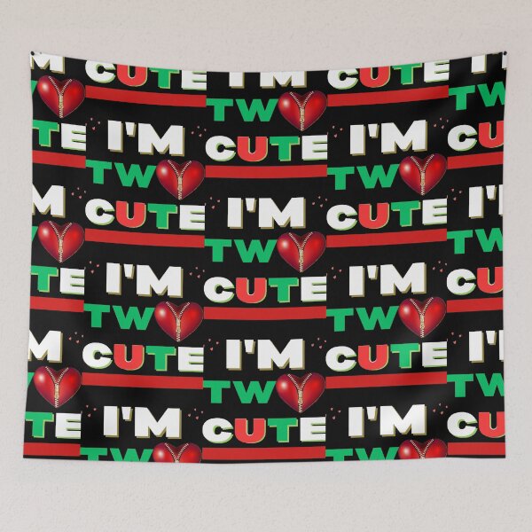 Item preview, IM TWO CUTE shirt and many other products....... designed and sold by Misnrays93.