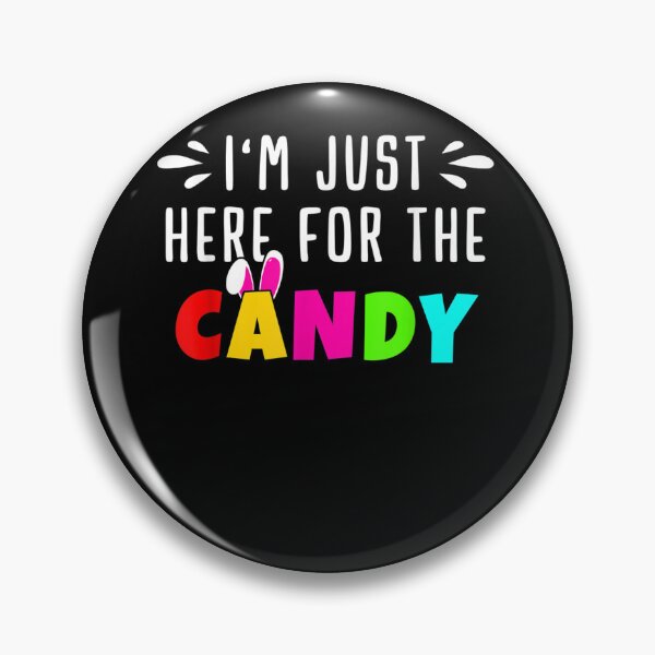Item preview, Just here for Candy! | Easter Egg designed and sold by ArtMuni99.