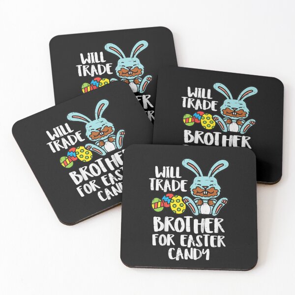 Item preview, Will Trade Brother for Easter Candy Eggs Cute designed and sold by ArtMuni99.