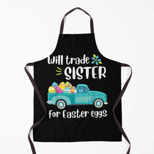 Item preview, Will Trade Sister for Easter Candy Eggs Cute Kids Boys Girls designed and sold by ArtMuni99.