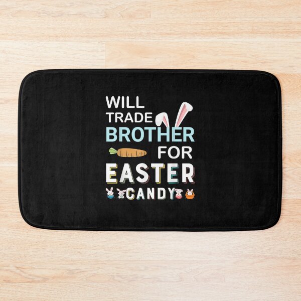 Item preview, Will Trade Brother for Easter Candy Eggs Cute designed and sold by ArtMuni99.