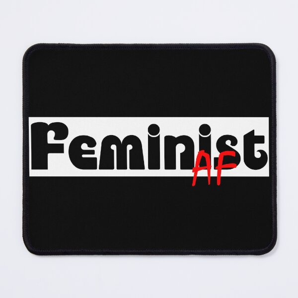 Item preview, Feminism Is For Everyone We Should All Be Feminists Feminist AF designed and sold by Sonatablue.