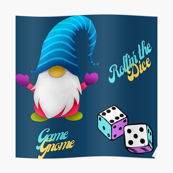 Dice Game Gnome Poster