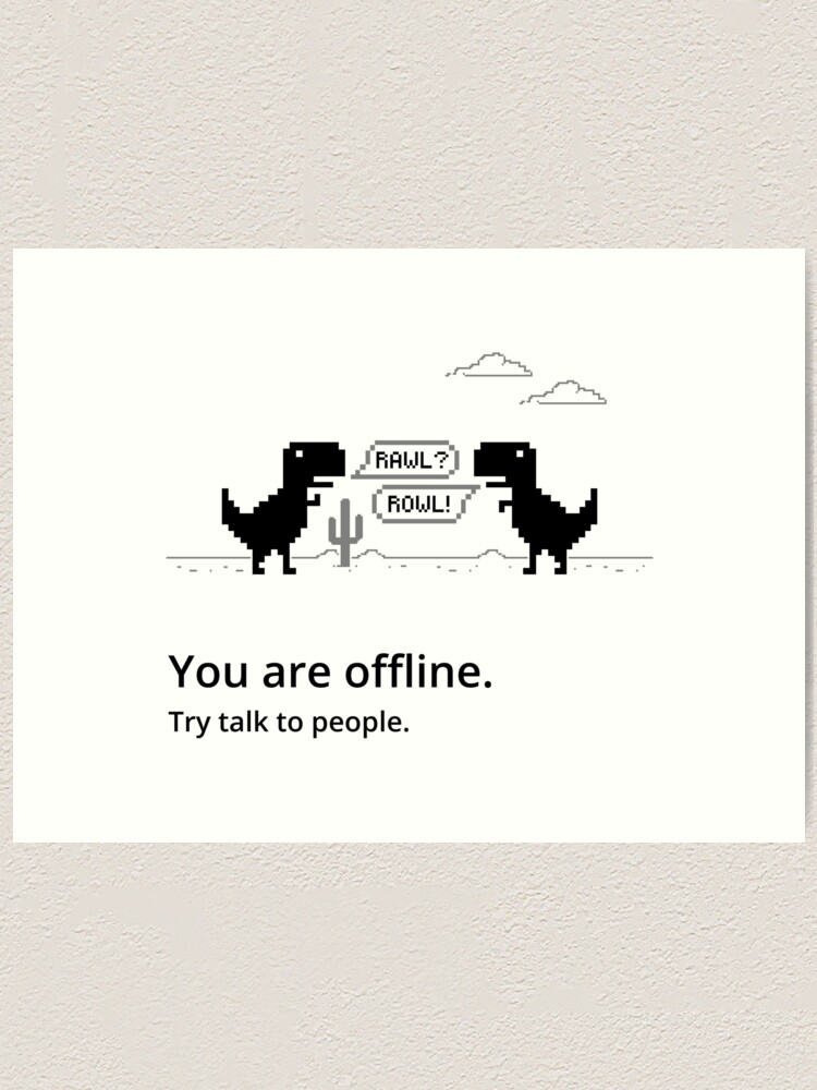 Offline - Unable to connect to the internet - Dino Game Sticker Art Print  for Sale by FoxBrother