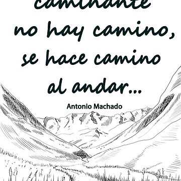 Artwork thumbnail, Caminante no hay camino, a verse by Antonio Machado (version 2) by hcmohr