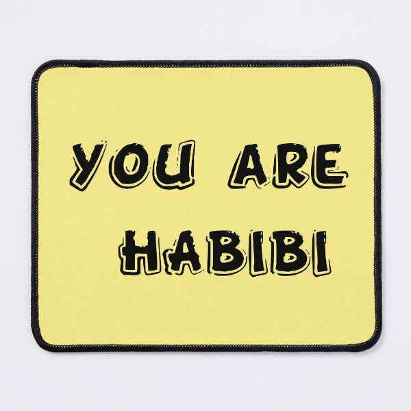 Item preview, you are habibi designed and sold by KittyBoboo.
