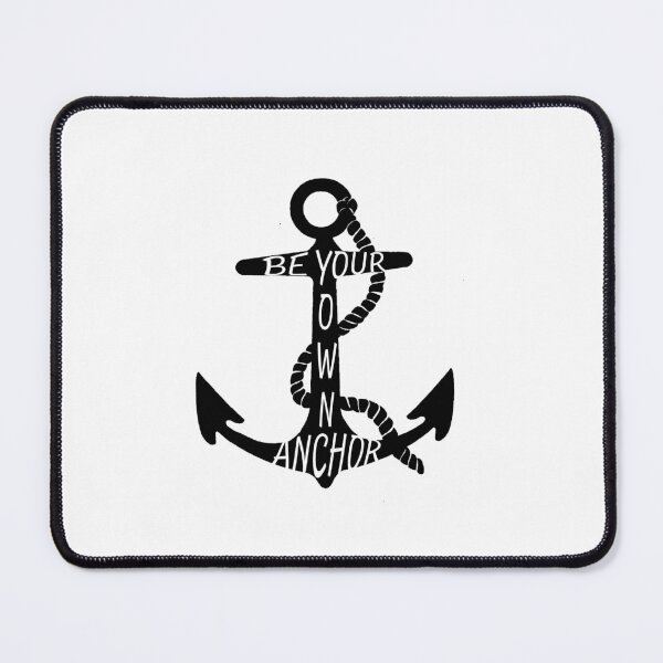 Item preview, Be your own anchor designed and sold by amyskhaleesi.