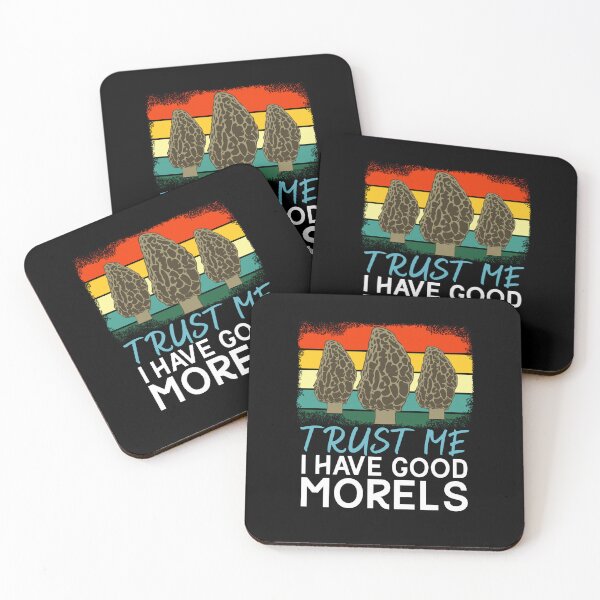 Item preview, Trust Me I Have Good Morels Funny Fungi Mushroom Lover Mycology Humor designed and sold by SharpThreadZ.