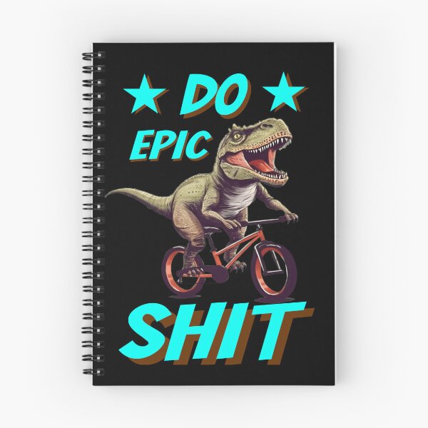 Item preview, Do Epic Shit T- rex on bike designed and sold by Animal-ink.