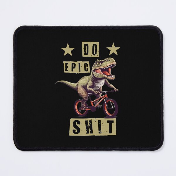 Item preview, Do Epic Shit T-rex on bike designed and sold by Animal-ink.