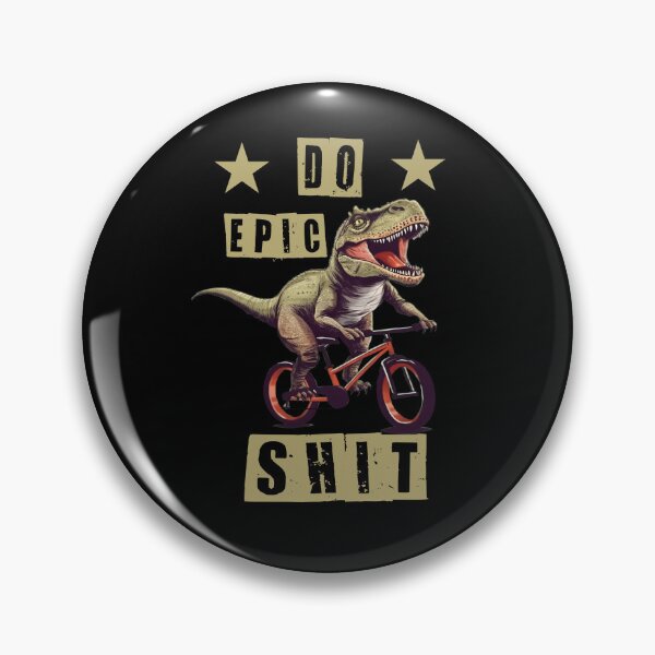 Item preview, Do Epic Shit T-rex on bike designed and sold by Animal-ink.