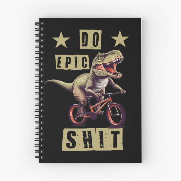 Item preview, Do Epic Shit T-rex on bike designed and sold by Animal-ink.