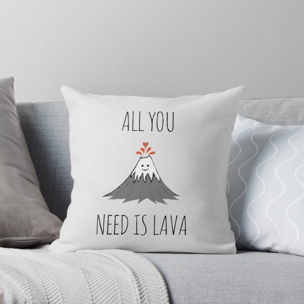 Item preview, AllYouNeedIsLava! designed and sold by Rob Price.