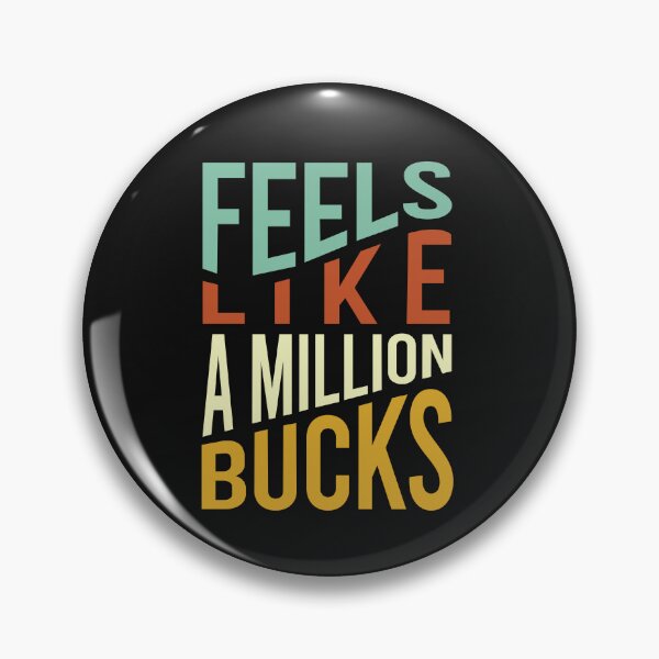 Item preview, Rodeo Pun Feels Like a Million Bucks designed and sold by whyitsme.