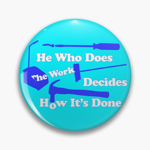 Item preview, He Who Does The Work designed and sold by BloodSweatNTers.