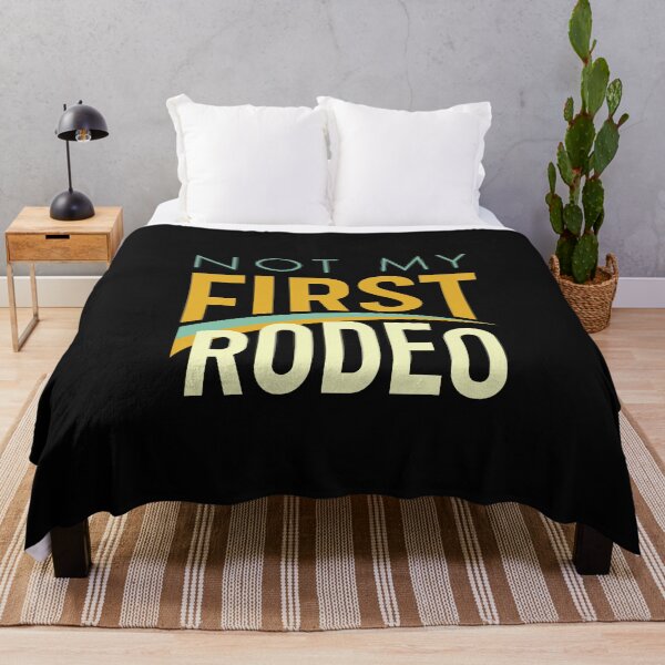 Item preview, Not My First Rodeo designed and sold by whyitsme.