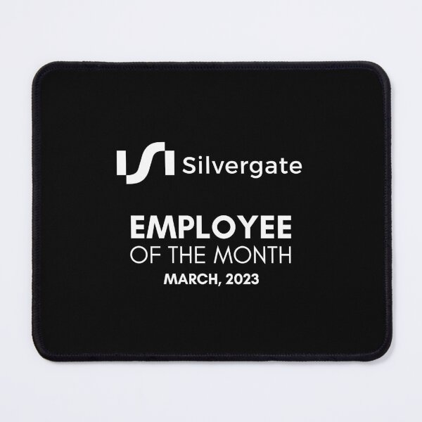 Item preview, Employee of the Month - Silvergate Bank - March 2023 Bankruptcy Bank Run Bailout Meme #2 designed and sold by MillennialMemer.