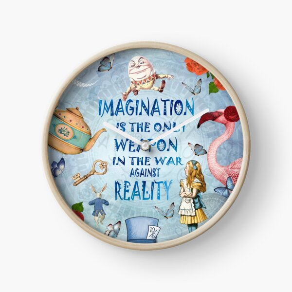 Alice im Wunderland - Imagination Zitat Uhr