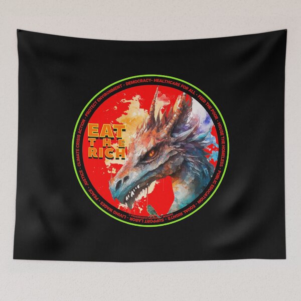 Item preview, PMD00624 Progressive Movement Designs Dragon funny humor Eat The Rich snarky left slogan shows you still support progressive policy goals for progressive Democrats and Bernie Sanders supporters designed and sold by ProgressiveLeft.