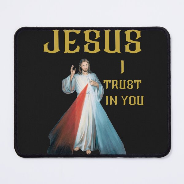 Item preview, JESUS I TRUST IN YOU designed and sold by Diseno-Devino.