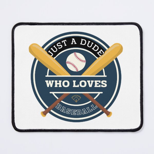 Item preview, Just A Dude Who Loves Baseball designed and sold by Alimade ⭐⭐⭐⭐⭐.