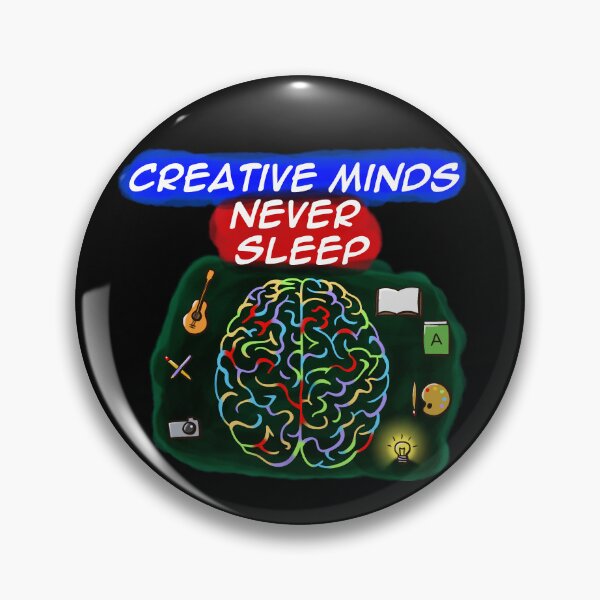 Item preview, Creative minds never sleep designed and sold by writersparks.