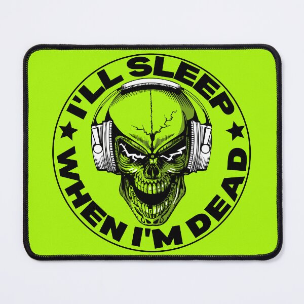 Item preview, I'll sleep when I'm dead designed and sold by outlaw70.