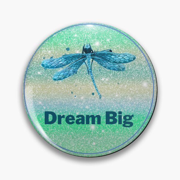 Item preview, Dream Big dragonfly design designed and sold by Penny61.