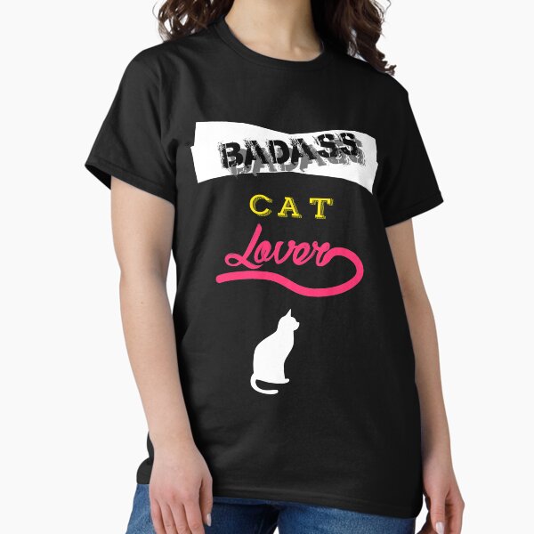 Badass Cat Dady T-Shirts for Sale | Redbubble