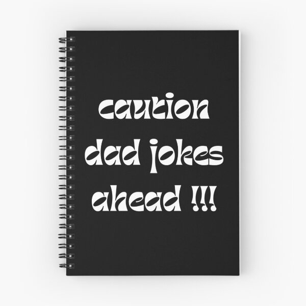 Item preview, Caution Dady your Jokes Ahead designed and sold by STRaWe ⭐⭐⭐⭐⭐.