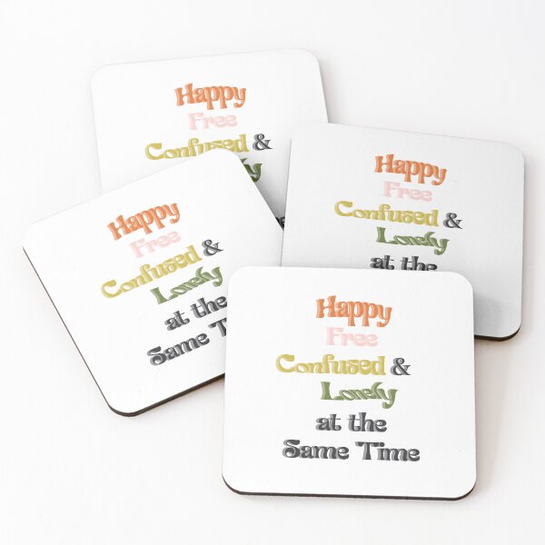 Item preview, Fun Cute Quotes: Happy free confused and lonely at the same time  designed and sold by Gracie_Designs.