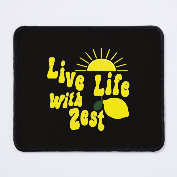 Item preview, live life with zest stickers, live life with zest shirts, lemon shirt womens, by DAM Creative, designed and sold by DAM Creative ⭐⭐⭐⭐⭐.