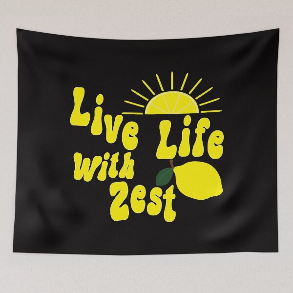 Item preview, live life with zest stickers, live life with zest shirts, lemon shirt womens, by DAM Creative, designed and sold by DAM Creative ⭐⭐⭐⭐⭐.